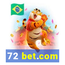 72 bet.com